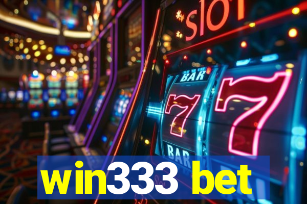 win333 bet